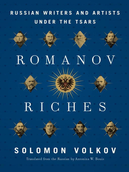 Title details for Romanov Riches by Solomon Volkov - Available